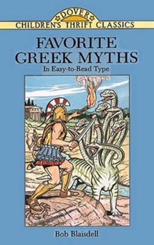 Бумажная книга «Favorite Greek Myths», автор Боб Блейсделл - фото №1