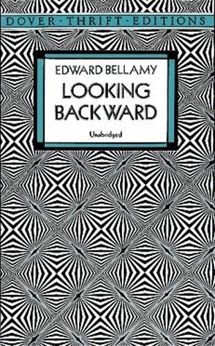 Паперова книга «Looking Backward», автор Едвард Белламі - фото №1
