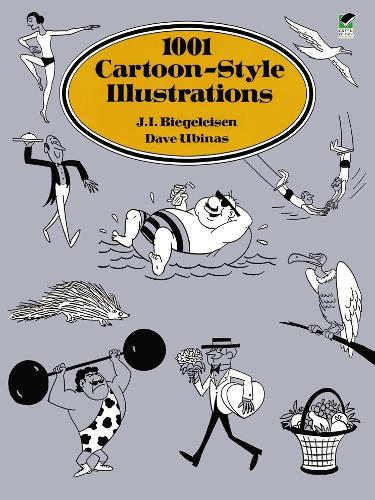 Бумажная книга «1001 Cartoon-Style Illustrations», автор Дж. И. Бигелейзен - фото №1