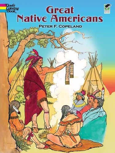 Бумажная книга «Great Native Americans Coloring Book», автор Питер Ф. Коупленд - фото №1
