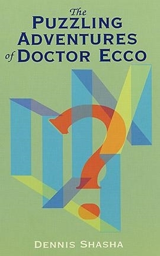 Бумажная книга «The Puzzling Adventures of Dr.Ecco», автор Деннис Шаша - фото №1
