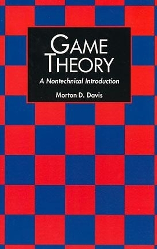 Паперова книга «Game Theory: A Nontechnical Introduction», автор Мортон Д. Девіс - фото №1