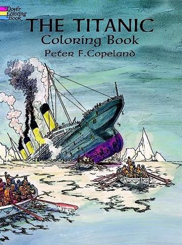 Бумажная книга «Titanic Coloring Book», автор П. Ф. Коупленд - фото №1