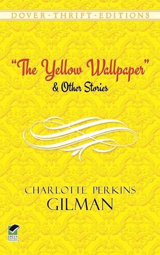 Бумажная книга «The Yellow Wallpaper», авторов Бернард Г. Ричардс, Шарлотта Перкинс Гилман - фото №1