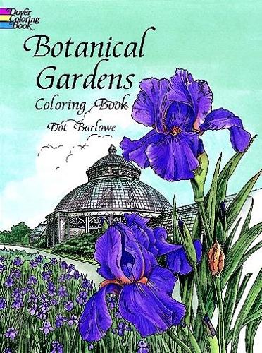 Паперова книга «Botanical Gardens Coloring Book», автор Дот Барлоу - фото №1