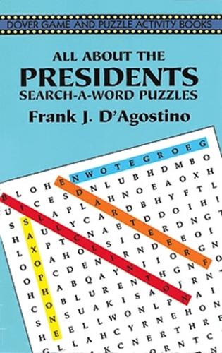 Бумажная книга «All About the Presidents», автор Фрэнк Дж. Д. Агостино - фото №1