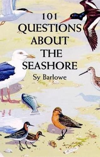 Бумажная книга «101 Questions About Seashore», авторов Ева Б. Коппельхус, Сай Барлоу - фото №1