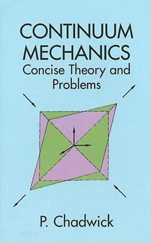 Бумажная книга «Continuum Mechanics», автор П. Чадвик - фото №1