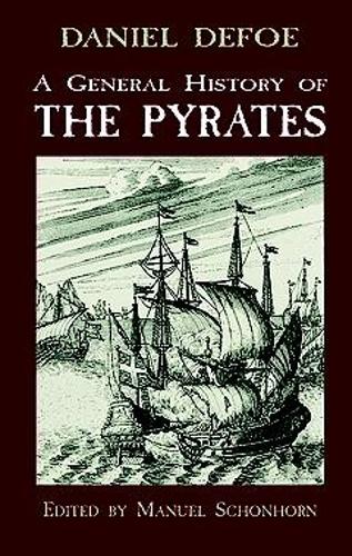 Бумажная книга «A General History of the Pyrates», автор Даниель Дефо - фото №1