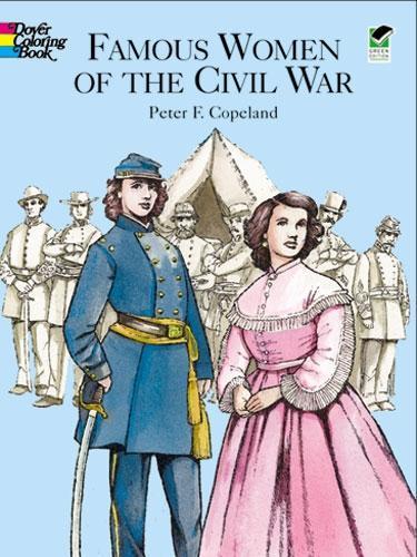 Бумажная книга «Famous Women of the Civil War Color», автор Коупленд - фото №1