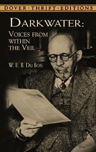 Паперова книга «Darkwater: Voices from within the Veil», автор В.Е.Б. Дюбуа - фото №1