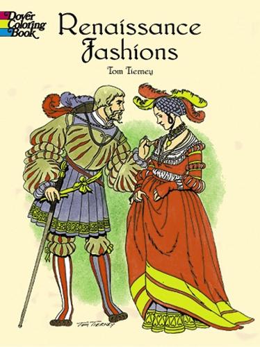 Паперова книга «Renaissance Fashions», автор Том Тірні - фото №1