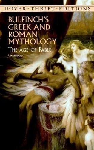 Бумажная книга «Bulfinch'S Greek and Roman Mythology», автор Томас Булфинч - фото №1