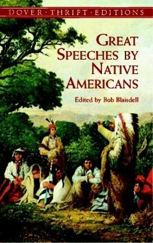 Бумажная книга «Great Speeches by Native Americans», автор Боб Блейсделл - фото №1