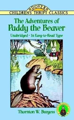 Бумажная книга «The Adventures of Paddy the Beaver», авторов Берджесс, Пэт Ронсон Стюарт - фото №1