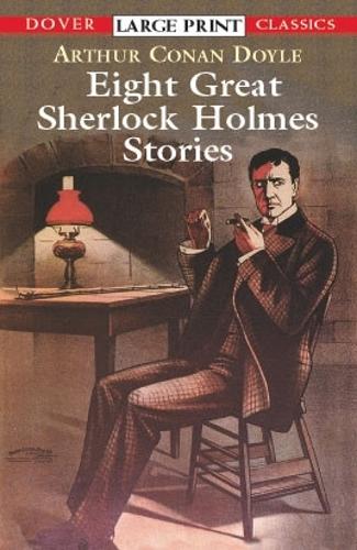 Паперова книга «Eight Great Sherlock Holmes Stories», автор Артур Конан Дойл - фото №1