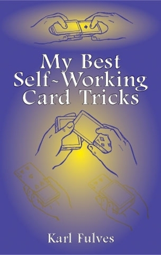 Бумажная книга «My Best Self-Working Card Tricks», автор Фулвес - фото №1