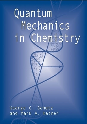 Бумажная книга «Quantum Mechanics in Chemistry», автор Джордж К. Шатц - фото №1