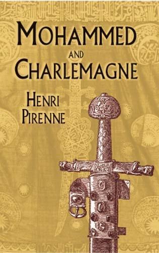 Бумажная книга «Mohammed and Charlemagne», автор Анри Пиренн - фото №1