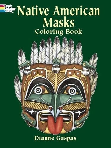 Паперова книга «Native American Masks Coloring Book», автор Діана Гаспас - фото №1