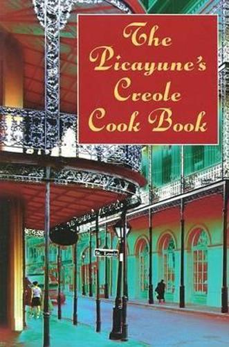 Бумажная книга «Picayune Creaole Cookbook», автор Picayune - фото №1
