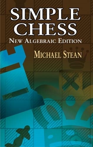 Бумажная книга «Simple Chess», автор Майкл Стен - фото №1
