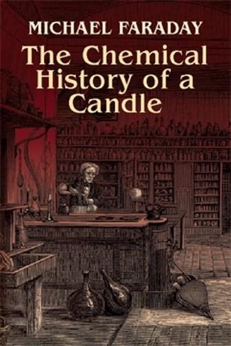Паперова книга «The Chemical History of a Candle», автор Майкл Фарадей - фото №1