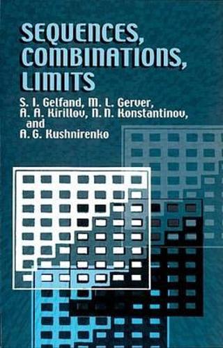 Паперова книга «Sequences Combinations Limits», автор Гельфанд - фото №1