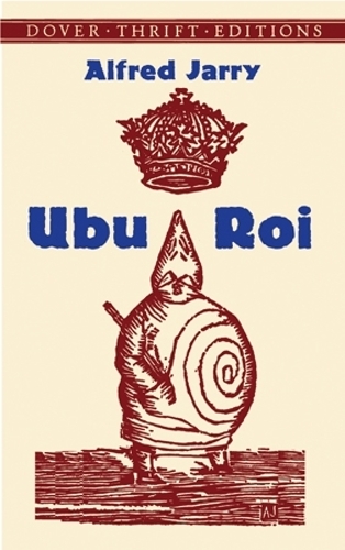 Паперова книга «Ubu Roi», автор Альфред Джаррі - фото №1