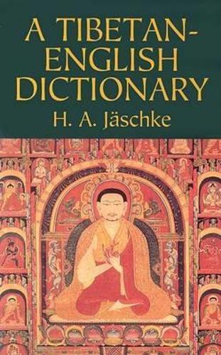 Бумажная книга «A Tibetan-English Dictionary», авторов Х.А. Яшке, Р.Х.М. Элвес - фото №1