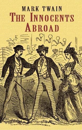 Бумажная книга «The Innocents Abroad (Phony Thrift)», автор Марк Твен - фото №1
