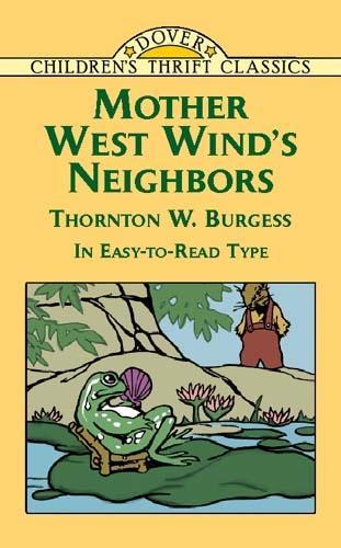 Паперова книга «Mother West Wind's Neighbors», автор Торнтон В. Берджес - фото №1