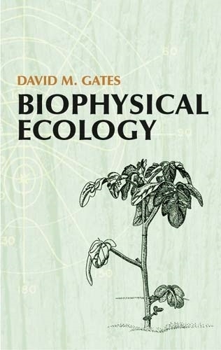 Бумажная книга «Biophysical Ecology», автор Дэвид М. Гейтс - фото №1