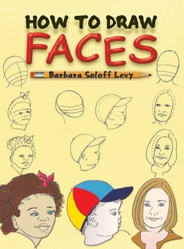 [object Object] «How to Draw Faces», автор Барбара Солофф-Леві - фото №1
