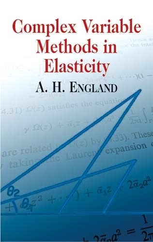 [object Object] «Complex Variable Methods in Elastic», авторов А.Х. Ингланд, Mathematics - фото №1