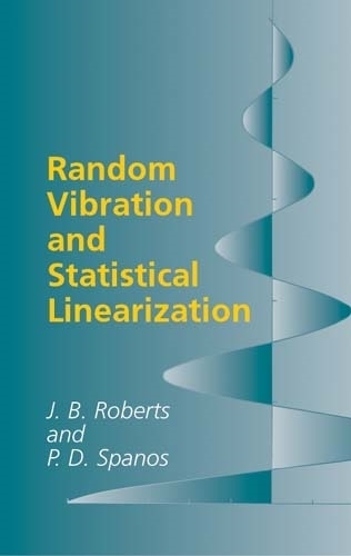 Бумажная книга «Random Vibration and Statistical Linearization», авторов Фредерик Ремингтон Эт, Дж. Б. Робертс - фото №1