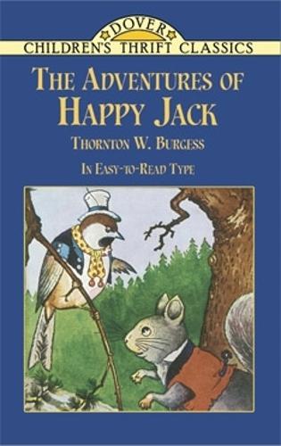 Бумажная книга «Adventures of Happy Jack», авторов Мигель де Сервантес, Торнтон У. Берджесс - фото №1