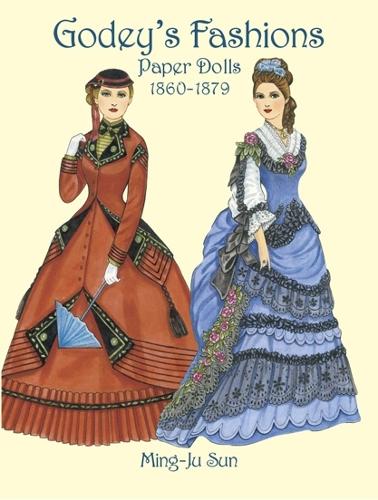 [object Object] «Godey'S Fashions Paper Dolls 1860-1879», автор Минг-Джу Сун - фото №1