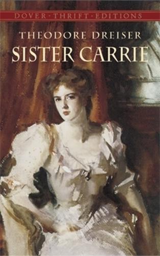 Бумажная книга «Sister Carrie», автор Теодор Драйзер - фото №1