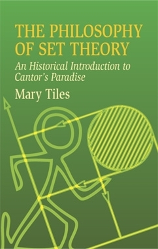 Паперова книга «The Philosophy of Set Theory: An», автор Мері Тайлз - фото №1