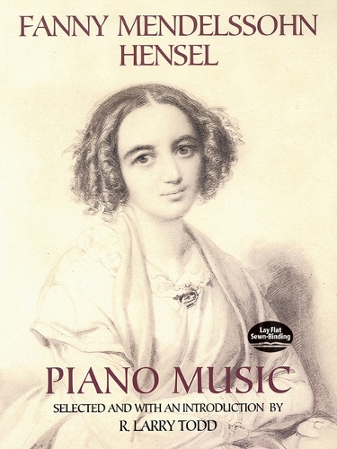 Бумажная книга «Fanny Mendelssohn Hensel Piano Music», автор Р. Ларри Тодд - фото №1