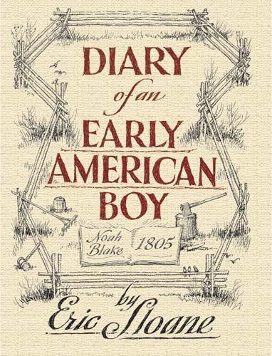 Бумажная книга «Diary of an Early American Boy», автор Эрик Слоан - фото №1
