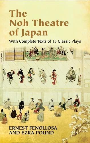 Бумажная книга «The Noh Theatre of Japan», автор Эрнест Фенолса - фото №1