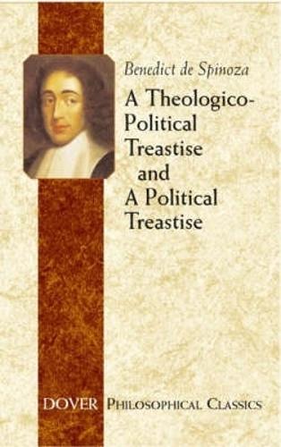 Бумажная книга «A Theologico-Political Treatise and a Political Treatise», авторов Альфред Пирс, Бенедикт де Спиноза - фото №1