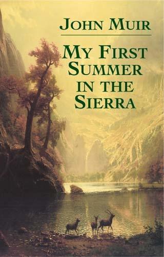 Бумажная книга «My First Summer in Sierra», автор Джон Мьюр - фото №1