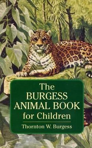 Паперова книга «Burgess Animal Book for Children», автор Торнтон В. Берджес - фото №1