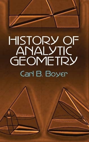 Бумажная книга «History of Analytic Geometry», авторов Карл Б. Бойер, Эрнест Донелли - фото №1