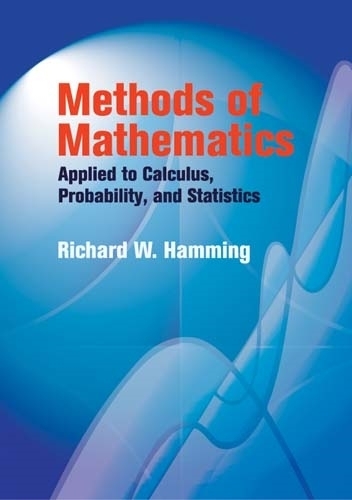 [object Object] «Methods of Mathematics Applied to Calculus, Probability, and Statistics», автор Річард Хеммінг - фото №1