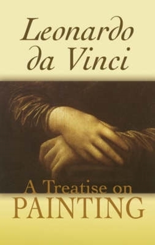 Бумажная книга «A Treatise on Painting», авторов Леон Баттиста Альберти, Леонардо да Винчи - фото №1