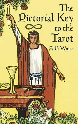 Бумажная книга «The Pictorial Key to the Tarot», авторов А. Э. Уэйт, Карл Рорбах - фото №1